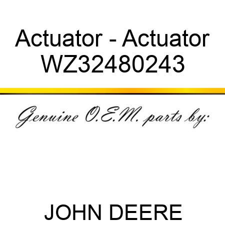 Actuator - Actuator WZ32480243