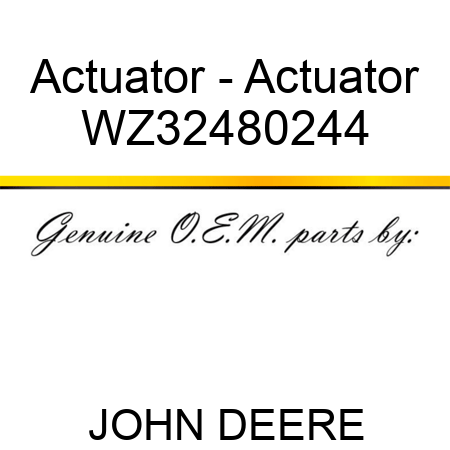 Actuator - Actuator WZ32480244