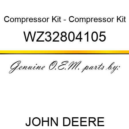 Compressor Kit - Compressor Kit WZ32804105