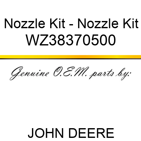 Nozzle Kit - Nozzle Kit WZ38370500