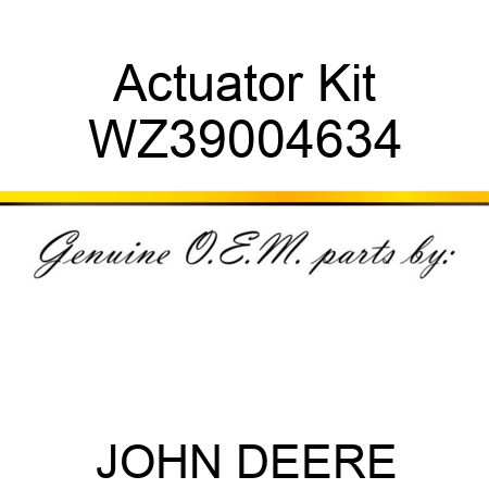 Actuator Kit WZ39004634
