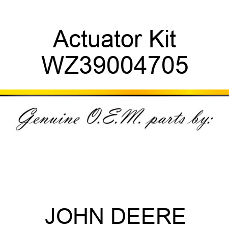 Actuator Kit WZ39004705