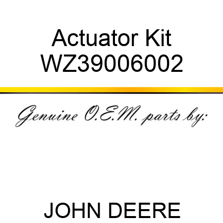 Actuator Kit WZ39006002