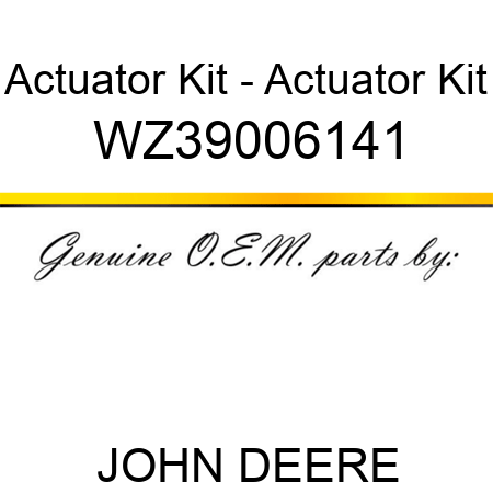 Actuator Kit - Actuator Kit WZ39006141