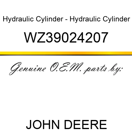 Hydraulic Cylinder - Hydraulic Cylinder WZ39024207
