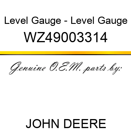 Level Gauge - Level Gauge WZ49003314