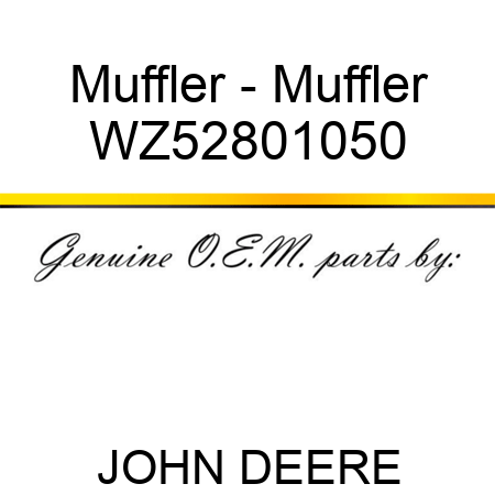 Muffler - Muffler WZ52801050