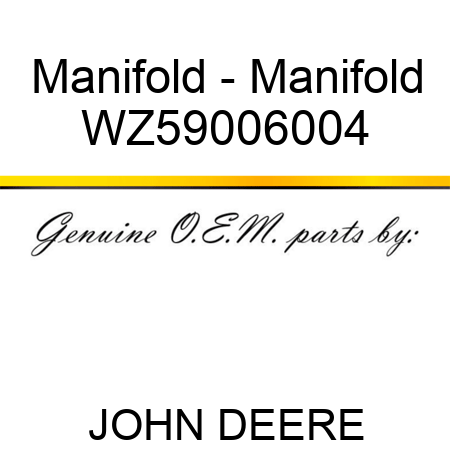 Manifold - Manifold WZ59006004