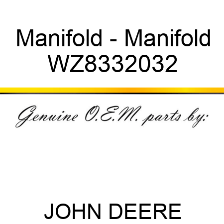 Manifold - Manifold WZ8332032