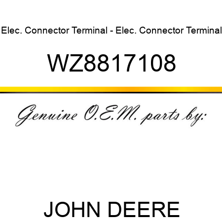 Elec. Connector Terminal - Elec. Connector Terminal WZ8817108