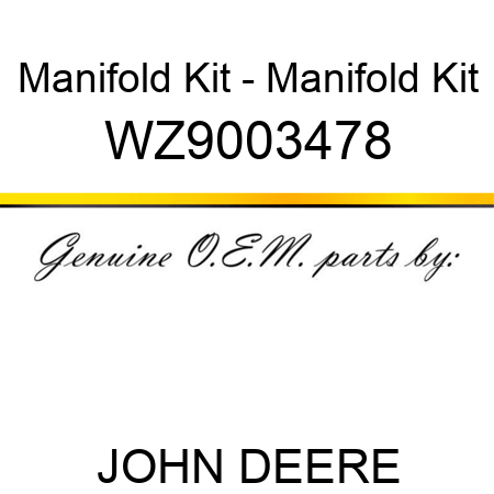 Manifold Kit - Manifold Kit WZ9003478