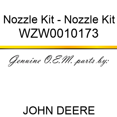 Nozzle Kit - Nozzle Kit WZW0010173