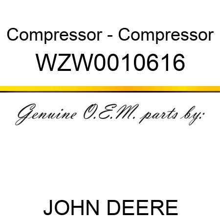 Compressor - Compressor WZW0010616
