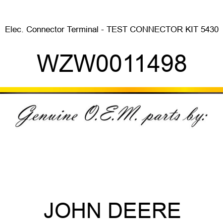 Elec. Connector Terminal - TEST CONNECTOR KIT 5430 WZW0011498