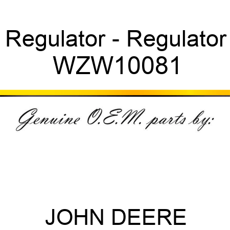 Regulator - Regulator WZW10081