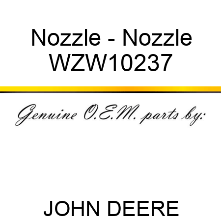 Nozzle - Nozzle WZW10237