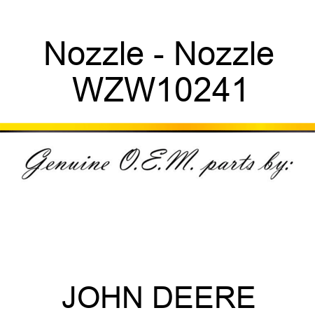 Nozzle - Nozzle WZW10241