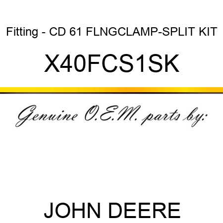Fitting - CD 61 FLNGCLAMP-SPLIT KIT X40FCS1SK