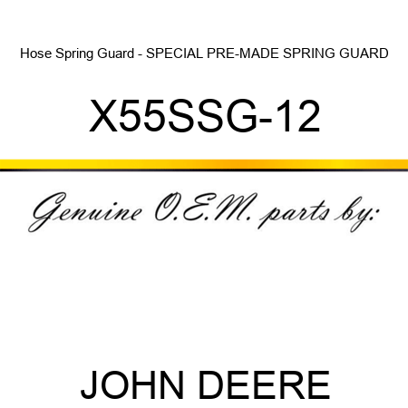 Hose Spring Guard - SPECIAL PRE-MADE SPRING GUARD X55SSG-12