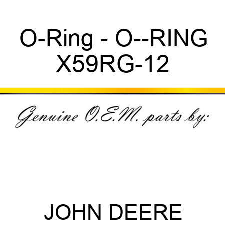 O-Ring - O--RING X59RG-12