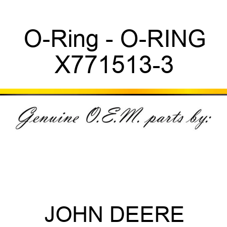 O-Ring - O-RING X771513-3