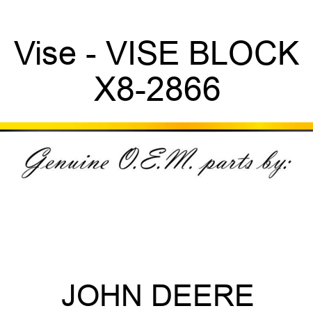 Vise - VISE BLOCK X8-2866