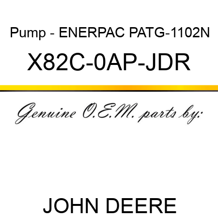 Pump - ENERPAC PATG-1102N X82C-0AP-JDR