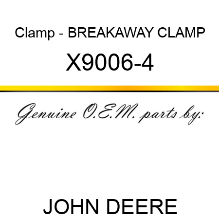 Clamp - BREAKAWAY CLAMP X9006-4