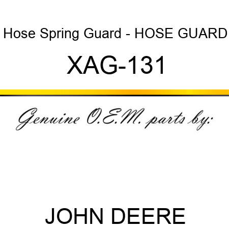 Hose Spring Guard - HOSE GUARD XAG-131