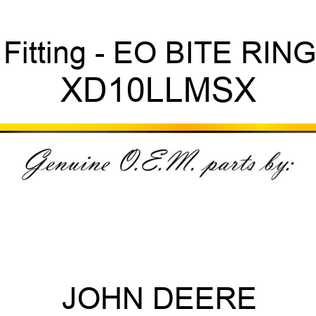 Fitting - EO BITE RING XD10LLMSX