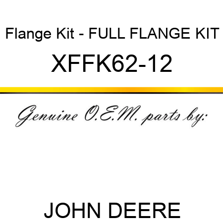 Flange Kit - FULL FLANGE KIT XFFK62-12