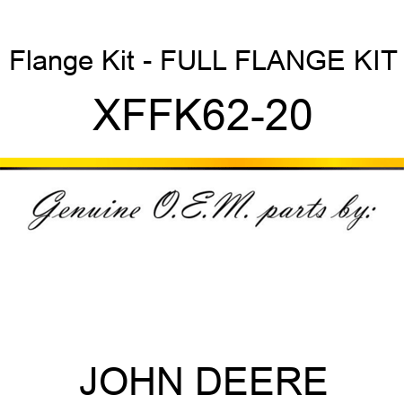 Flange Kit - FULL FLANGE KIT XFFK62-20