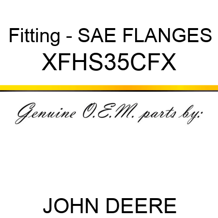 Fitting - SAE FLANGES XFHS35CFX