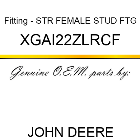 Fitting - STR FEMALE STUD FTG XGAI22ZLRCF