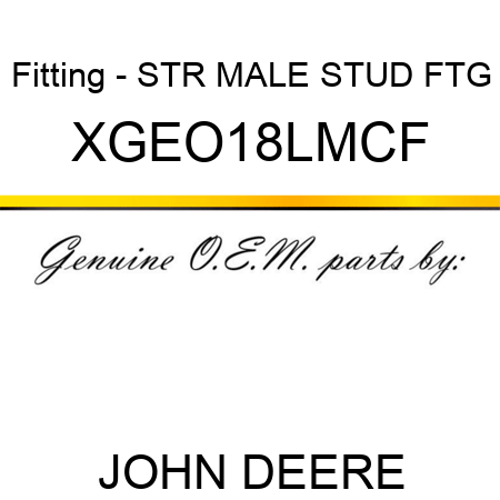 Fitting - STR MALE STUD FTG XGEO18LMCF