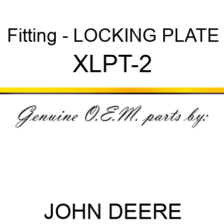 Fitting - LOCKING PLATE XLPT-2