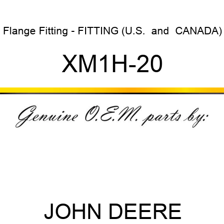 Flange Fitting - FITTING (U.S. & CANADA) XM1H-20
