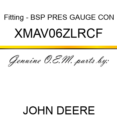Fitting - BSP PRES GAUGE CON XMAV06ZLRCF