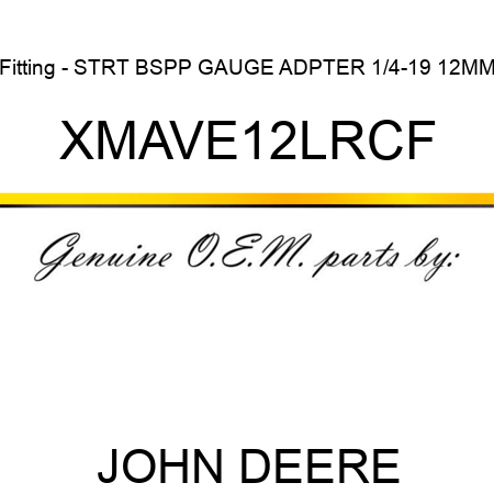 Fitting - STRT BSPP GAUGE ADPTER 1/4-19 12MM XMAVE12LRCF
