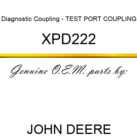 Diagnostic Coupling - TEST PORT COUPLING XPD222