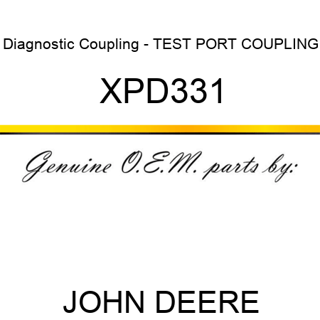 Diagnostic Coupling - TEST PORT COUPLING XPD331