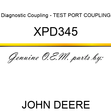 Diagnostic Coupling - TEST PORT COUPLING XPD345