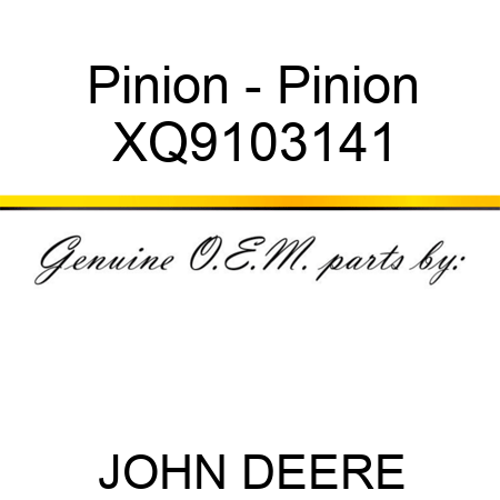 Pinion - Pinion XQ9103141