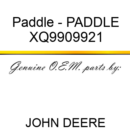 Paddle - PADDLE XQ9909921