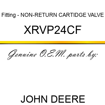 Fitting - NON-RETURN CARTIDGE VALVE XRVP24CF