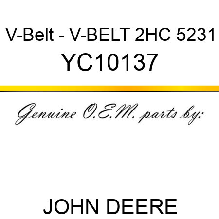V-Belt - V-BELT 2HC 5231 YC10137