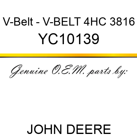 V-Belt - V-BELT 4HC 3816 YC10139