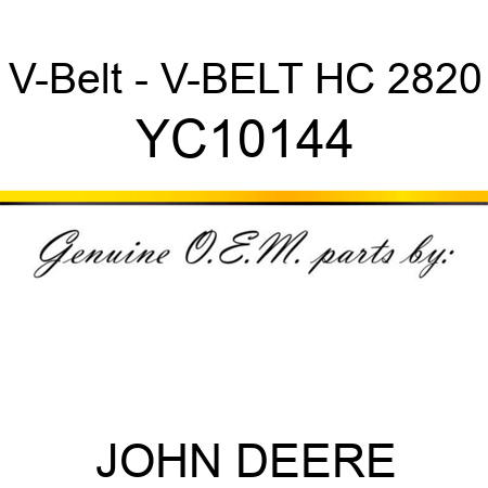 V-Belt - V-BELT HC 2820 YC10144