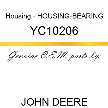 Housing - HOUSING-BEARING YC10206