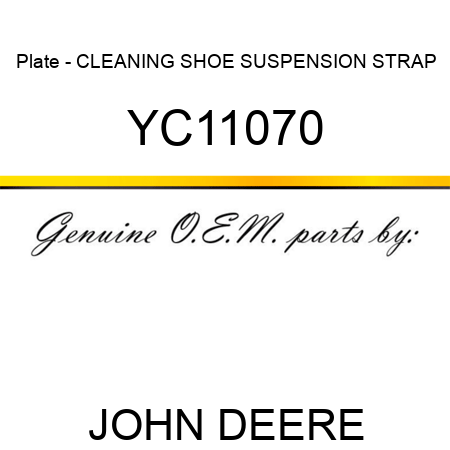 Plate - CLEANING SHOE SUSPENSION STRAP YC11070